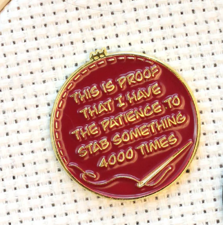 Proof I Have the Patience to Stab Something 4000 times - Red -Needle Minder